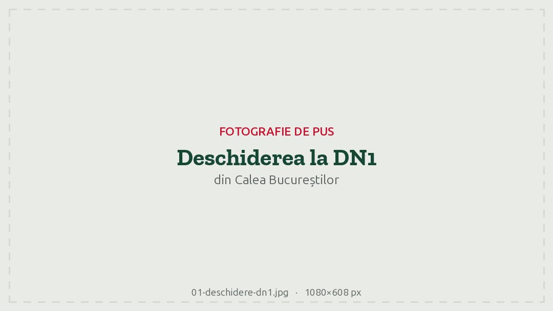 Terenul de la DN1, Otopeni, văzut din Calea Bucureștilor